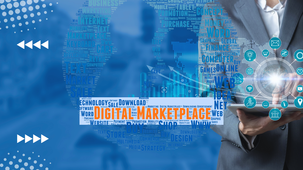 A Digital Marketplace