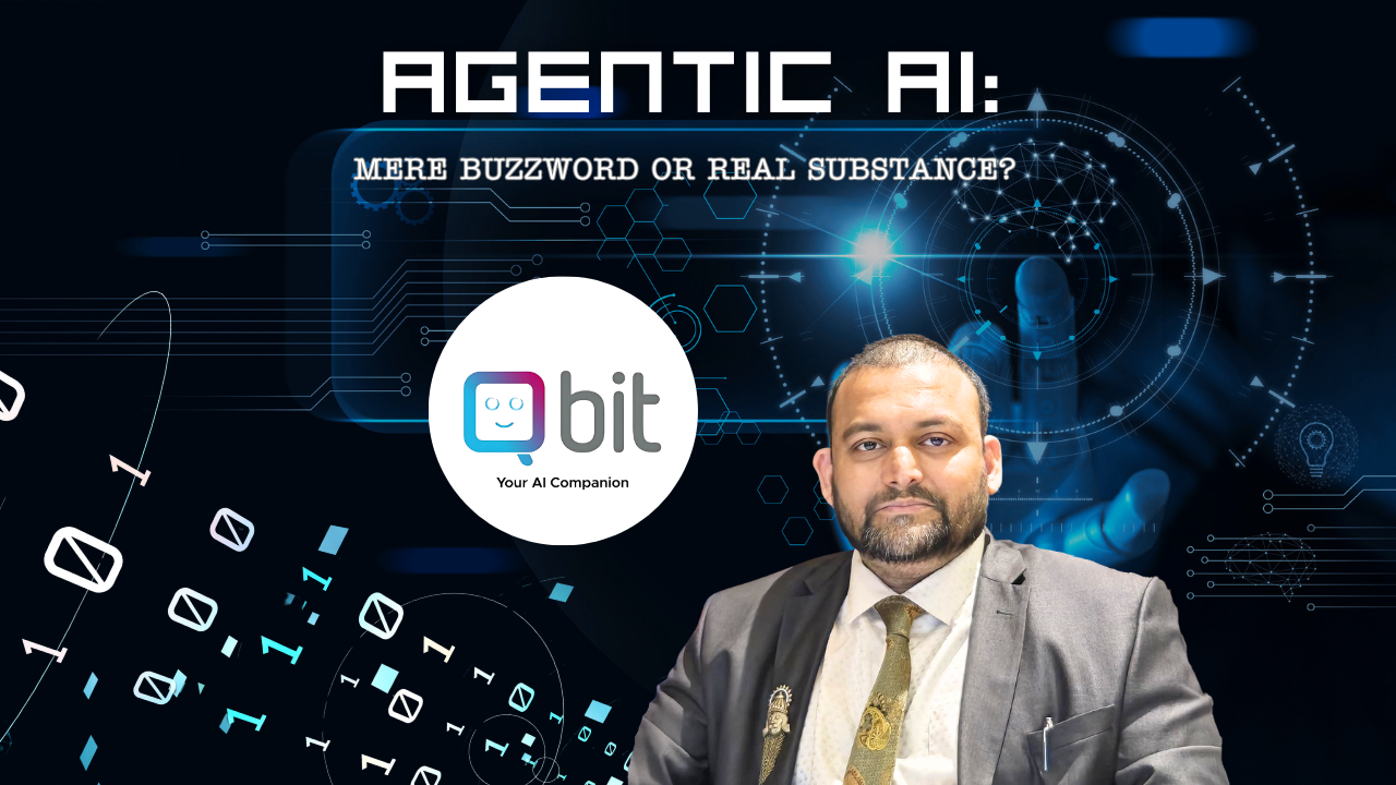 Agentic AI: Mere Buzzword or Real Substance?