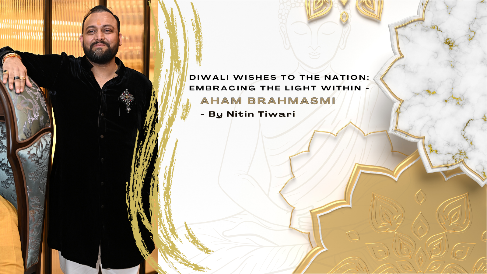 Diwali Wishes to the Nation: Embracing the Light Within – Aham Brahmasmi